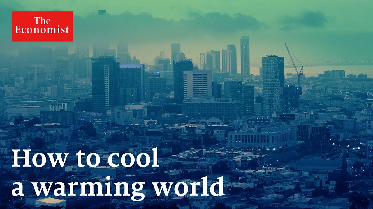 How to keep cool while the world gets hotter