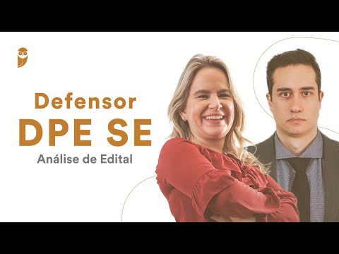 Defensor DPE SE - Análise de Edital