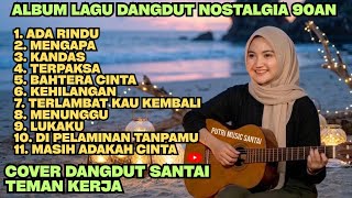 Download lagu Kumpulan Lagu Dangdut Santai Teman Kerja Dangdut Lawas Nostalgia 80-90an  mp3