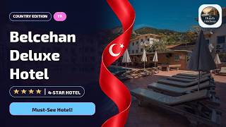 Belcehan Deluxe Hotel Fethiye Review🛏️