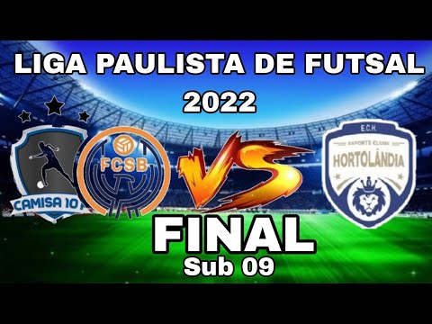 Camisa 10 x Hortolandia - Sub 09 *FINAL* / Liga Paulista Futsal 2022.