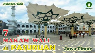 Download lagu 7 MAKAM WALI di PASURUAN - Jawa Timur mp3