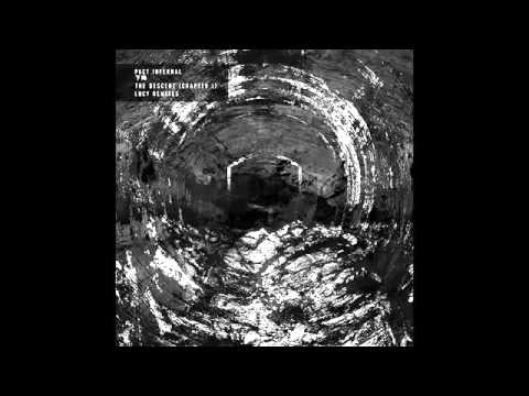 Pact Infernal - The Descent (Lucy Cosmic Remix)