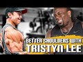 BETTER SHOULDERS WORKOUT WITH TRISTYN LEE | COACHING UP
