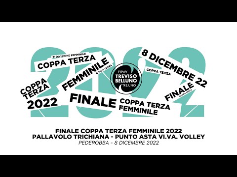 FINALE COPPA TERZA: PALLAVOLO TRICHIANA - PUNTO ASTA VI.VA. VOLLEY