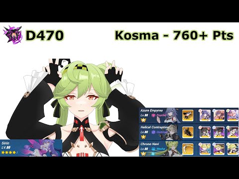 HI3 SEA - [Nirvana Exalted Abyss] Kosma (D470) 760+ Pts - AE, HC(S2), CN(SS) + Sirin*4