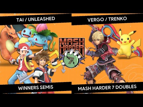 Mash Harder 7 Doubles - Tai / Unleashed vs Vergo / Trenko - Winners Semis