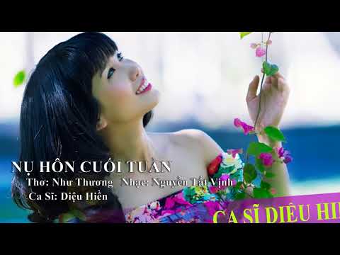 Nụ hôn cuối tuần - Diệu Hiền