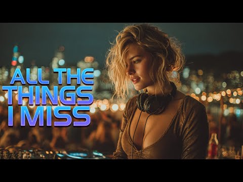All the Things I Miss (Calyx Rhea Remix) – Oryn Etheria