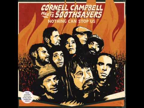 Cornell Campbell Meets Soothsayers - We Want to Be Free