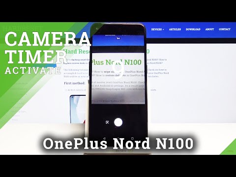 How to Enable Camera Timer in OnePlus Nord N100 – Set Up Camera Countdown
