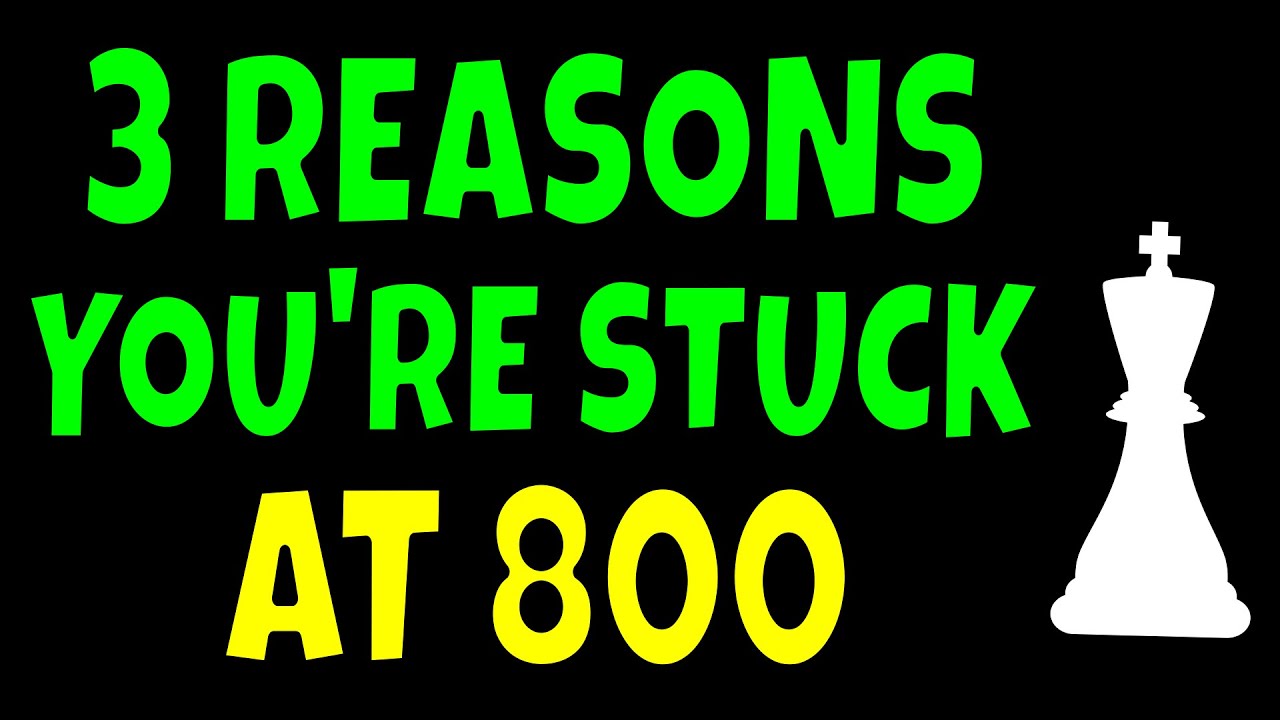 How to get past 800 quickly! Beginner chess tips - Get better at chess & Improve your chess strategy