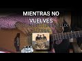 Mientras no vuelves (OVI x Danny Lux x Bless) TUTORIAL en GUITARRA / FACIL