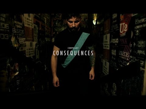 Corposant - Corposant – Consequences (2016 OFFICIAL VIDEOCLIP)