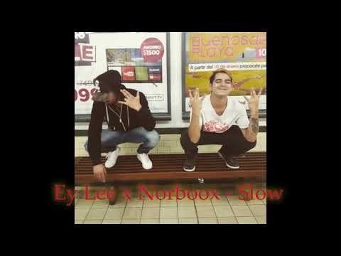 Ey Lee x Norboox - Slow