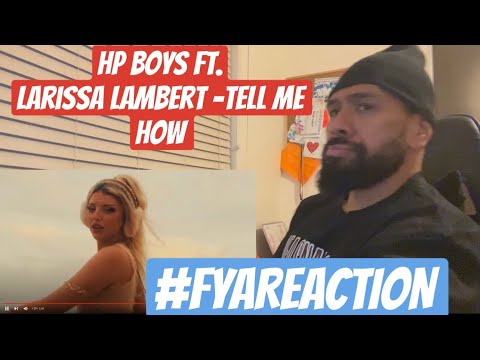 HP BOYZ FT. LARRISA LAMBERT 🔥 - TELL ME HOW #FYAREACTION #HPBOYZ #LARRISALAMBERT #aushiphop