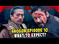 Shogun Episode 10 trailer Explained | What to Expect From The Finale?