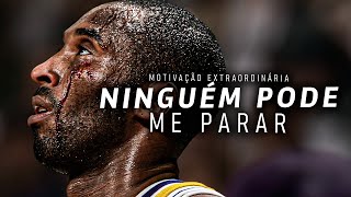 NINGUÉM PODE ME PARAR QUANDO EU DECIDO VENCER