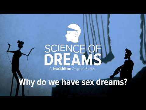 Science of Dreams: Why do we have Sex Dreams?