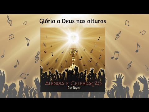 Glória A Deus Nas Alturas video