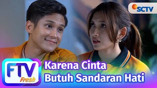 Download lagu FTV SCTV Yuriska Patricia & Antonio Blanco - Karena Cinta Butuh Sandaran Hati mp3