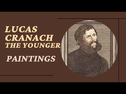 Lucas Cranach the Younger. Paintings by German artist. | Ars Tibi