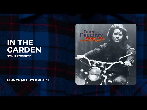 In The Garden - John Fogerty
