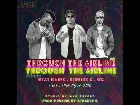 11.Lann Ma Khwal Chin Loh (Streetz G)