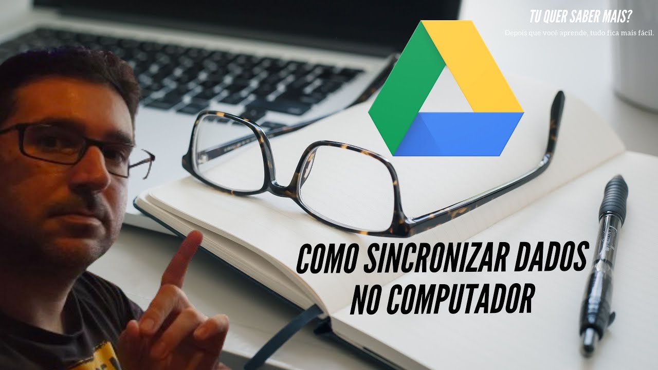 Google Drive - Sincronizar dados no computador