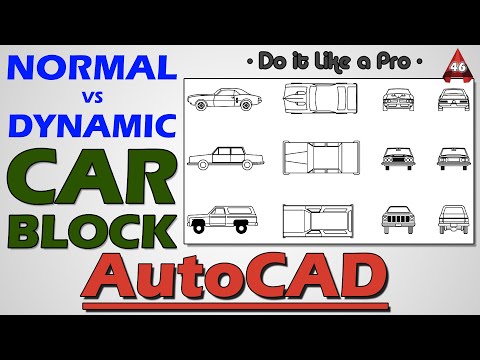 46 | Normal vs Dynamic Car Block in AutoCAD | Top Side Front Rear Elevation |