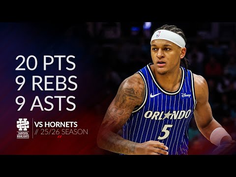 Paolo Banchero 20 pts 9 rebs 9 asts vs Hornets 25/26 season