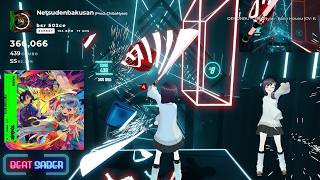[BEAT SABER]  熱電爆散 (Prod. チバニャン)