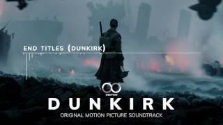 Dunkirk OST - End Titles (Dunkirk)