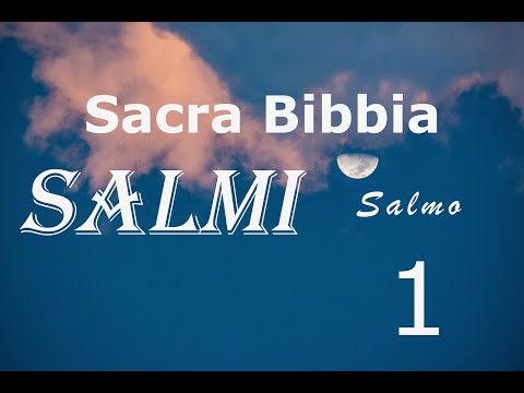 Salmo 1 - Le due vie.