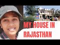 My House In Rajasthan Rajasthan Culture Friends
