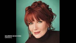 Maureen McGovern - Grateful
