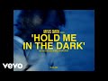 Myles Smith - Hold Me In The Dark (Official Lyric Video)