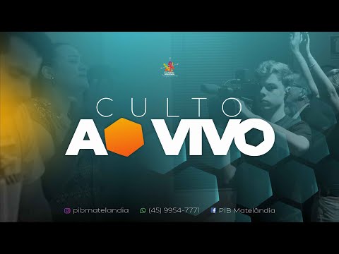Culto de Celebração | 19/07/26 | PIB Matelândia