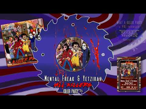 04. Mental Freak and Yetzirah - Killer Party  195BPM (Feat. Con-Crete)