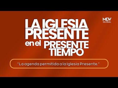 La Iglesia Presente en el Presente Tiempo #4 - Juan Ballistreri