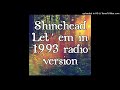 Shinehead-Let 'em in 1993 radio version