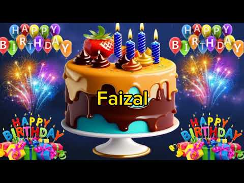Faizal birthday song/Faizal happy birthday