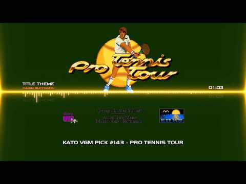 Kato VGM Pick #143: Pro Tennis Tour - Title Theme (Amiga)