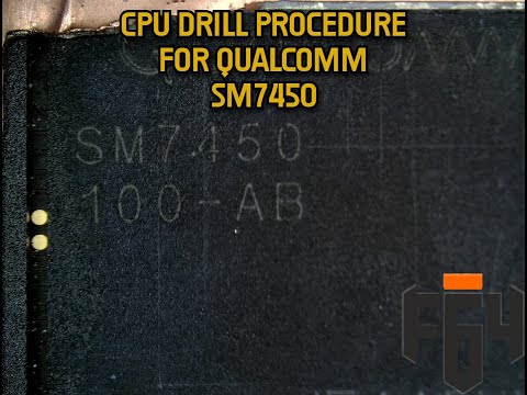 CPU DRILL PROCEDURE FOR QUALCOMM SM7450 #f64 @thefonefix
