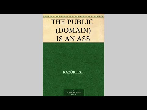 The Public (Domain) is An Ass