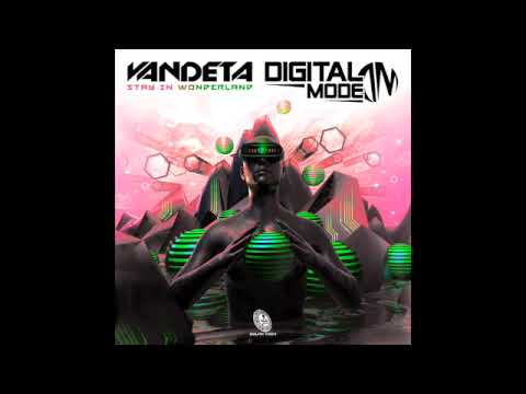 Vandeta & Digital Mode - Stay in wonderland