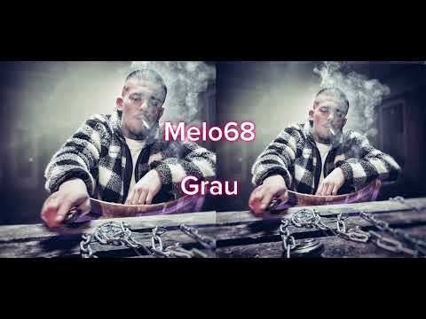 Melo68 - Grau 