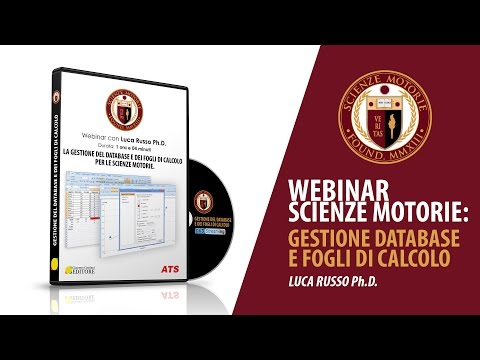 Presentazione Webinar Scienze Motorie: Gestione Database e Fogli di Calcolo