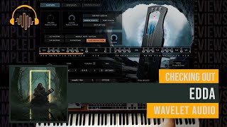 Video thumbnail for Checking Out EDDA by Wavelet Audio by Sample Library Review