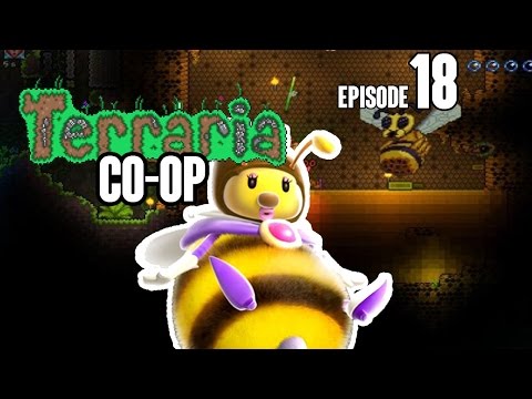 Terraria (Co-Op) Episode 18 - The Queen Bee!